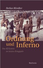 Hördler: Ordnung und Inferno